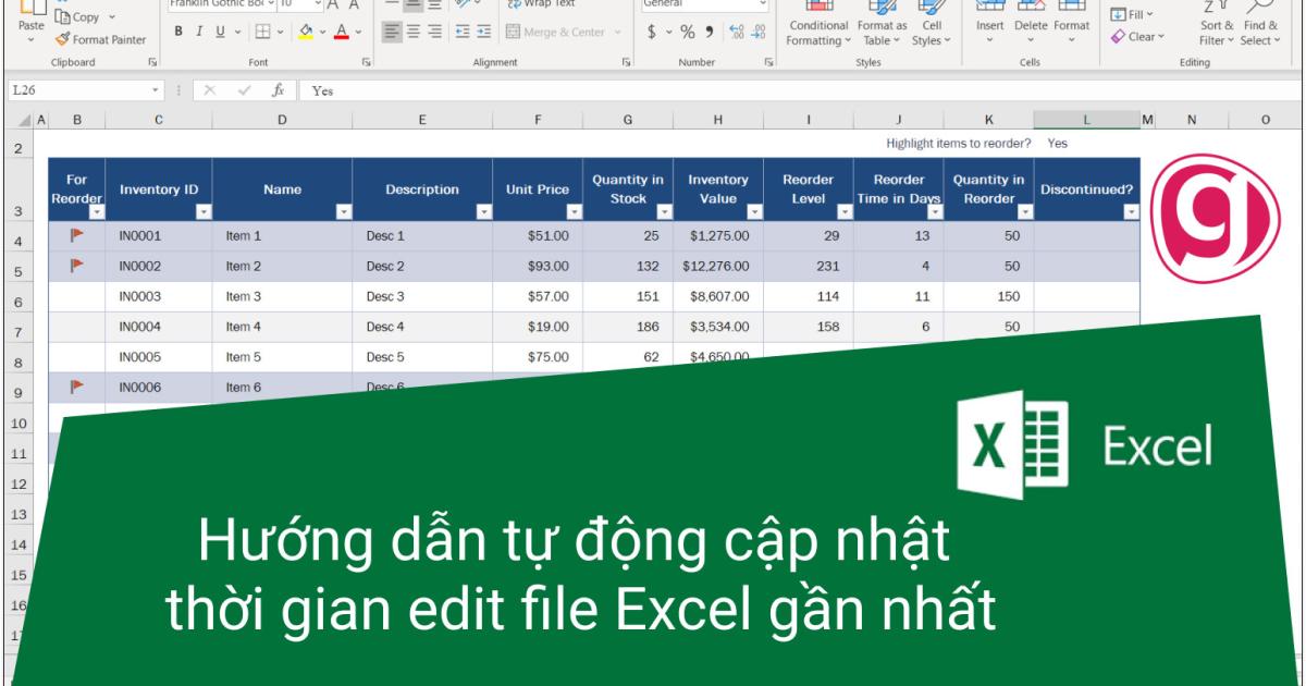 Hướng dẫn tự động cập nhật thời gian edit file Excel gần nhất